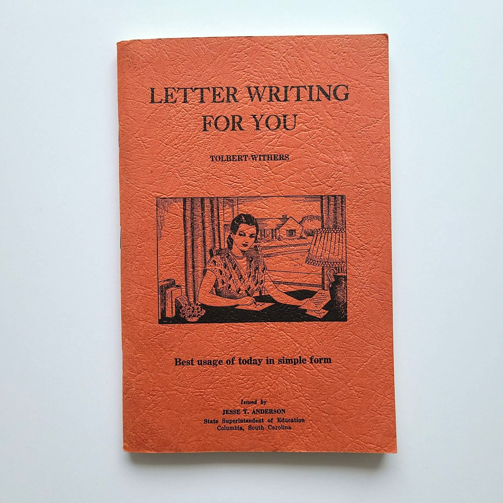 Vintage 40s Textbook Letter Writing for You SC Dept Ed 1947 South Carolina
